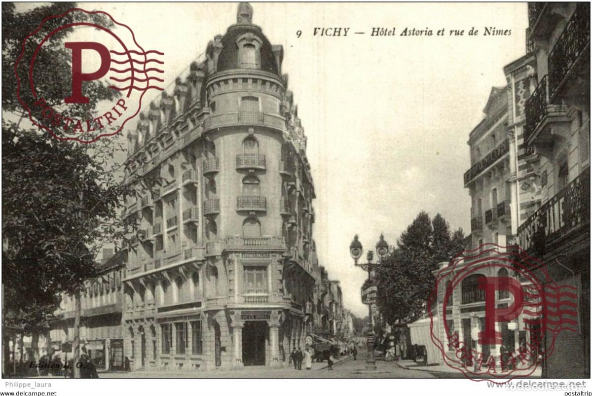 Cartoline: 1917 Vichy Hotel Astoria et rue de Nimes