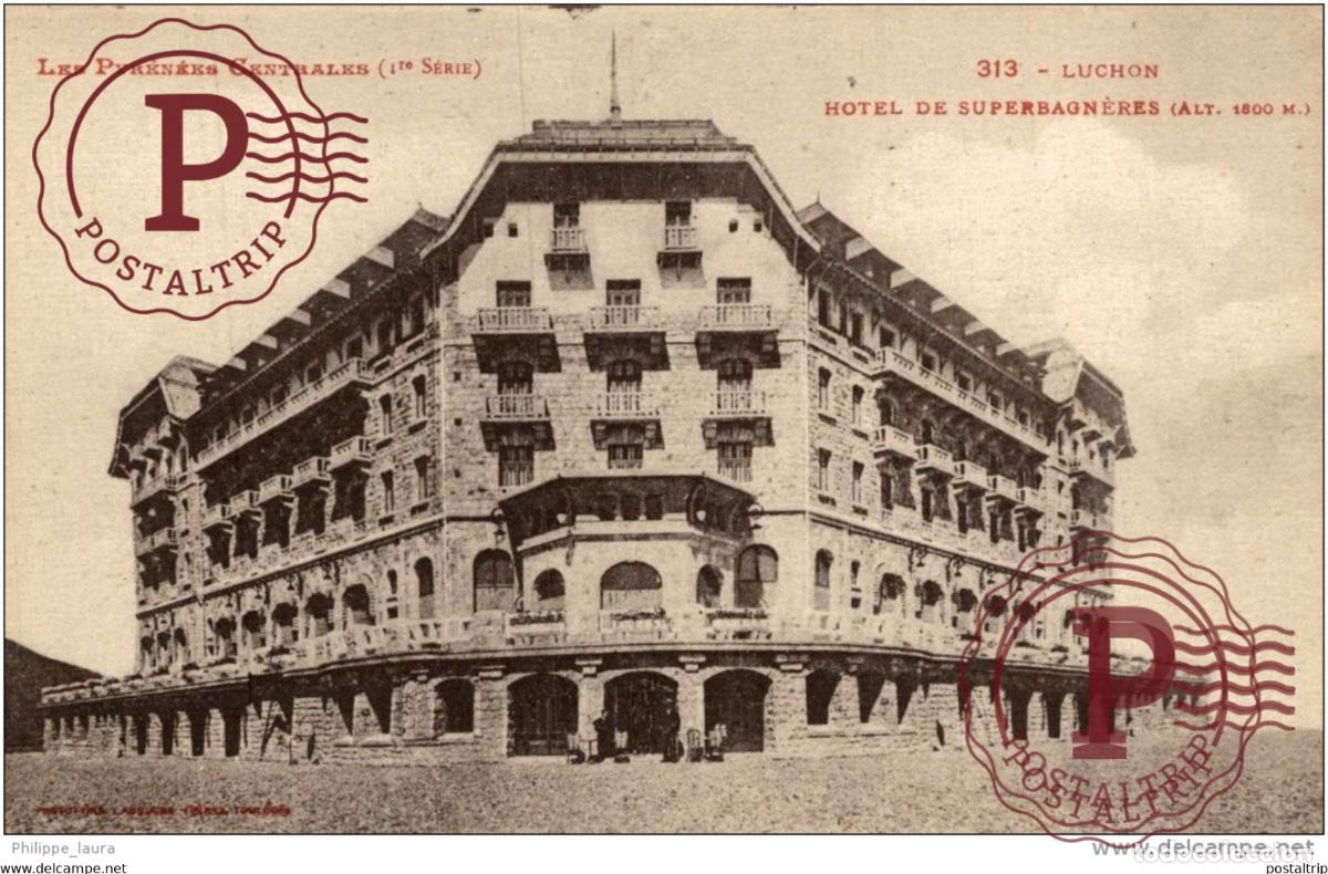 Postales: CPA Luchon Superbagneres l hotel .......................