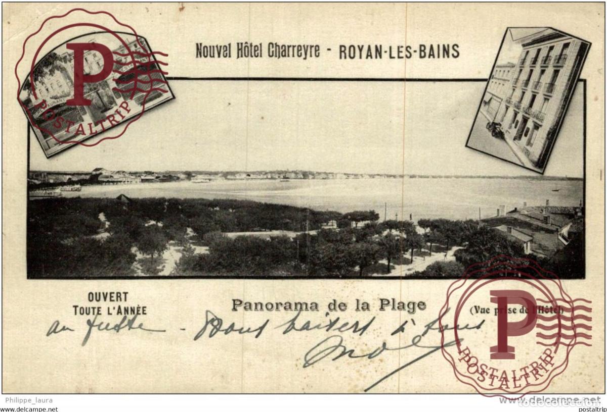 Postales: 1917 CPA Nouvel Hotel Charreyre - Royan-les-Bains - Panorama de la Plage