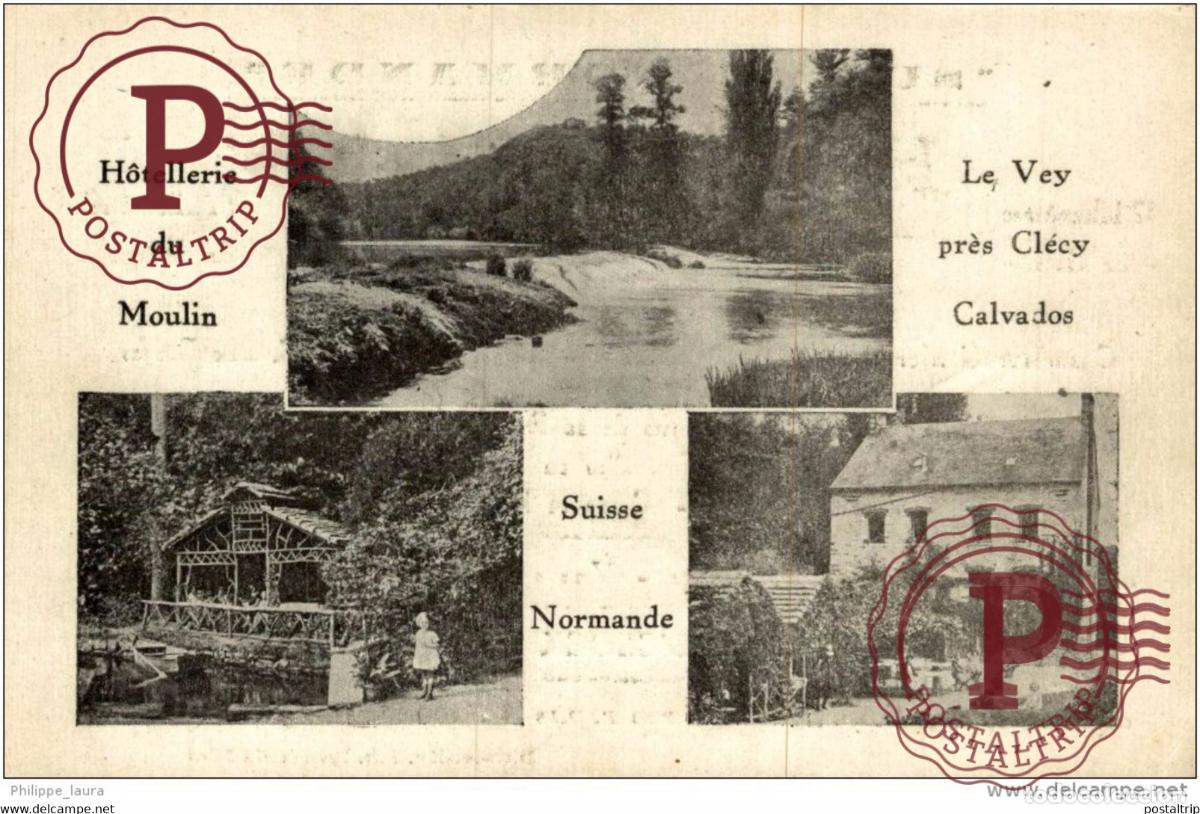 Postales: le vey pres clecy -hotellerie du moulin Suidde Normande