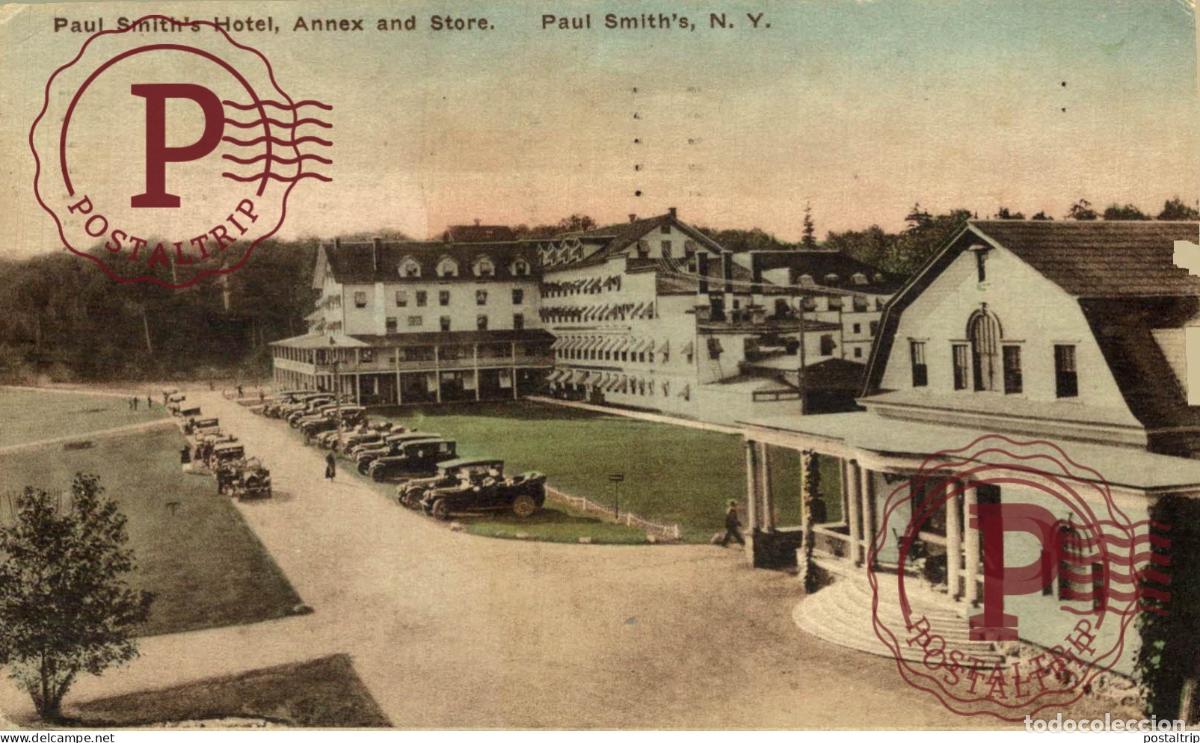 Postales: USA. PAUL SMITHS HOTEL, ANNEX AND STORE. PAUL SMITHS, NY