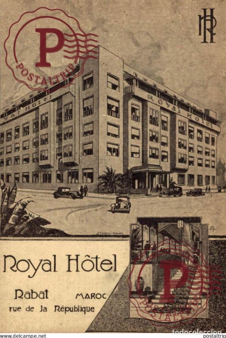 Postales: MARRUECOS. MAROC - RABAT - ROYAL H&Ocirc;TEL