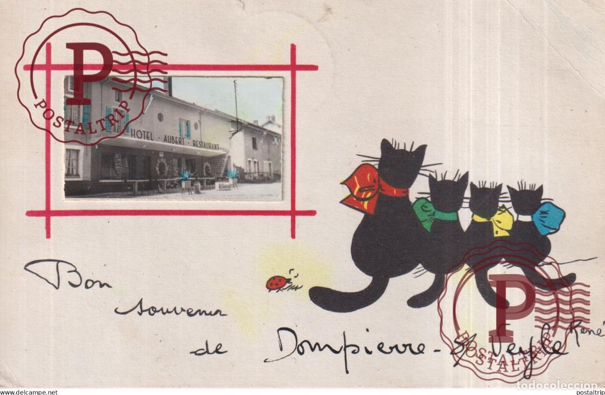 Postales: FRANCIA. FRANCE. BON SOUVERNIR DE DOMPIERRE SUR VEYLE. HOTEL RESTAURANT AUBERT. ILLUSTRATEUR RENE. C