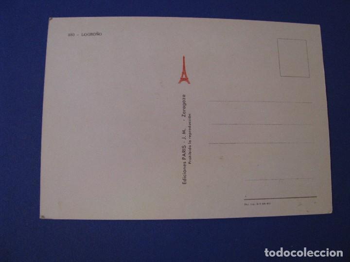 Postales: POSTAL DE LOGRO&Ntilde;O. ED. PARIS. SIN CIRCULAR. - Foto 2