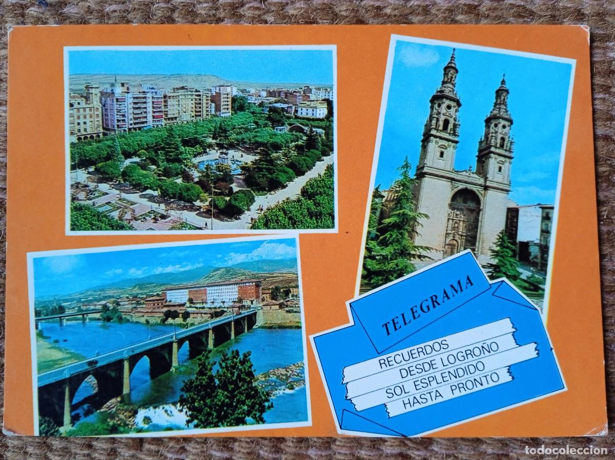 Postales: TELEGRAMA DESDE LOGRO&Ntilde;O - ED. PARIS - Foto 1