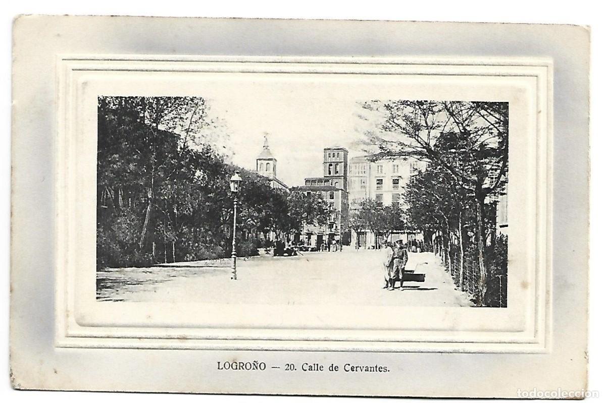Postales: CALLE DE CERVANTES.- LOGRO&Ntilde;O - Foto 1