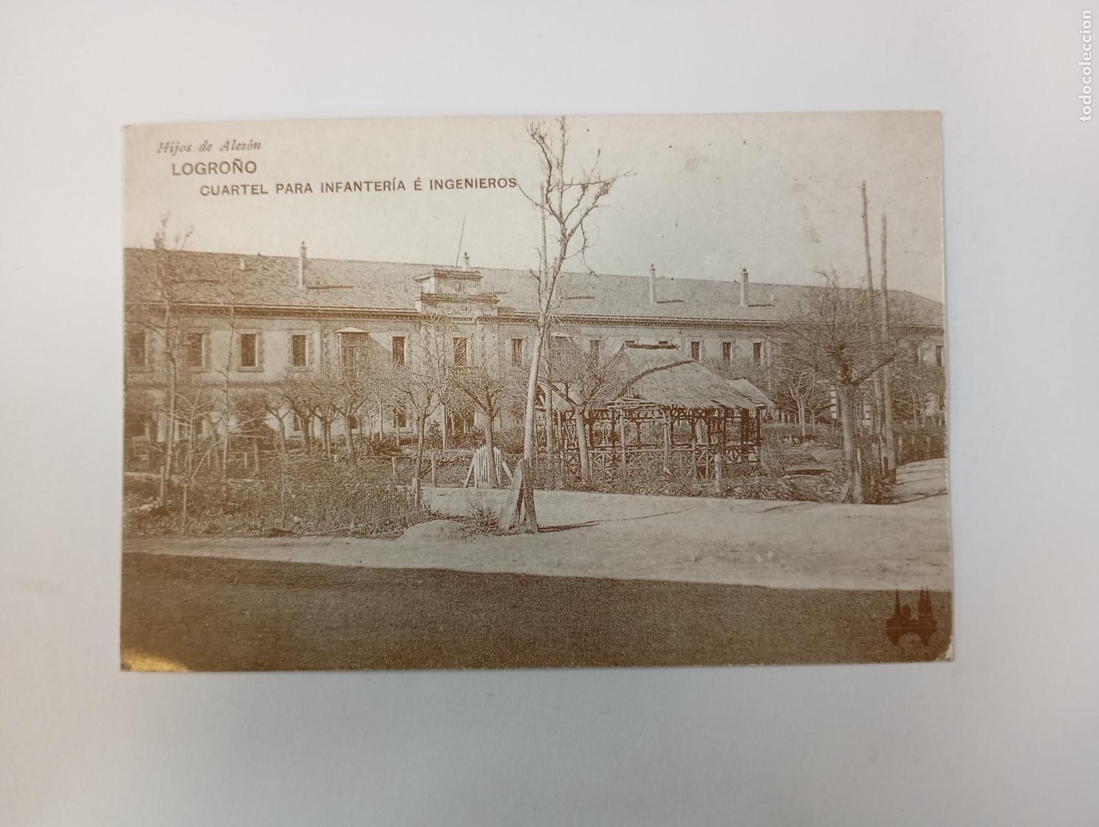 Postales: POSTAL DE LOGRO&Ntilde;O. CUARTEL DE INFANTER&Iacute;A. TDKP26Z3