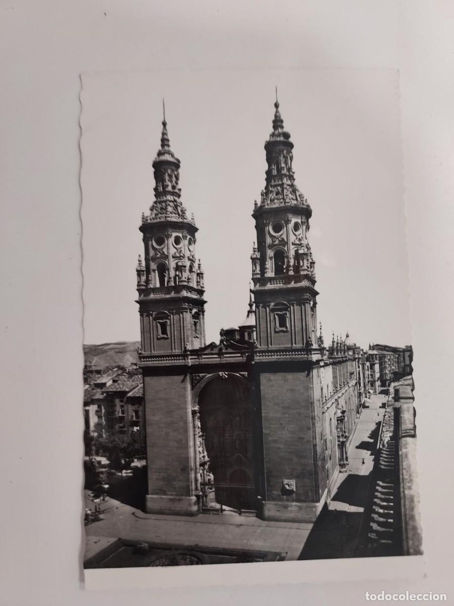 Postales: POSTAL LOGRO&Ntilde;O CATEDRAL DE SANTA MARIA DE LA REDONDA. ESCRITA. A&Ntilde;OS 1940 1950