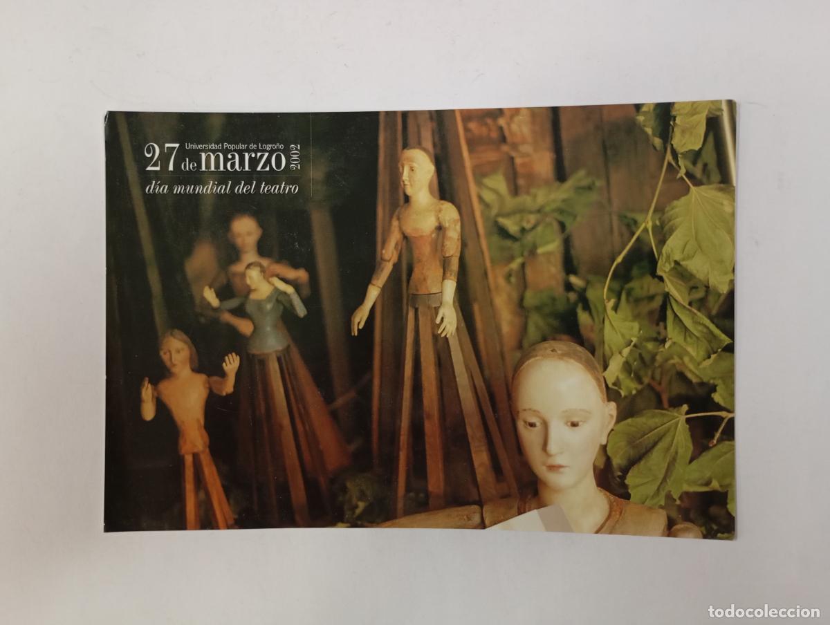 Cartes Postales: POSTAL DE 27 DE MARZO D&Iacute;A MUNDIAL DEL TEATRO PIEDRA DE RAYO LOGRO&Ntilde;O. TDKP29S