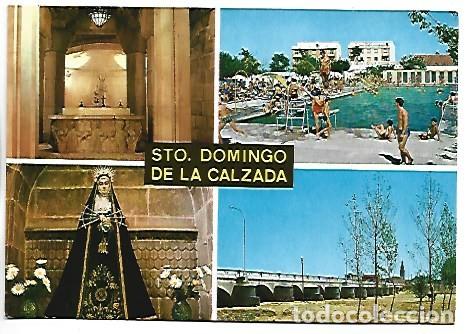 Postales: TUMBA DEL SANTO - LA PISCINA - LA DOLOROSA - PUENTE.- SANTO DOMINGO DE LA CALZADA / LOGRO&Ntilde;O