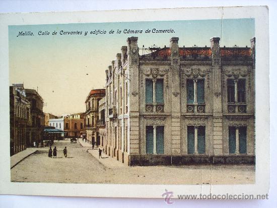 Postales: MELILLA , CALLE DE CERVANTES Y CAMARA DE COMERCIO - Foto 1