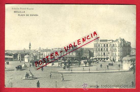 Postales: MELILLA, PLAZA DE ESPA&Ntilde;A,    P64581 - Foto 1