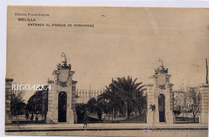 Postales: MELILLA.- ENTRADA AL PARQUE HERNANDEZ - Foto 1