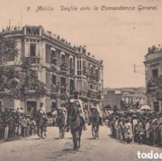 Postales: MELILLA - DESFILE ANTE LA COMANDANCIA GENERAL - EDICIÓN BOIX HERMANOS