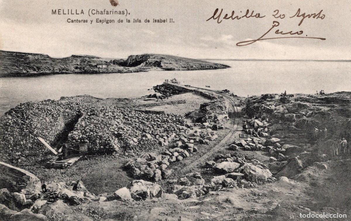 Postales: MELILLA. CHAFARINAS. CANTERAS Y ESPIGON - Foto 1