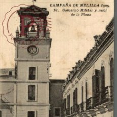 Postales: CAMPAÑA DE MELILLA 1909 GOBIERNO MILITAR Y RELOJ DE LA PLAZA. ED BOUMENDIL