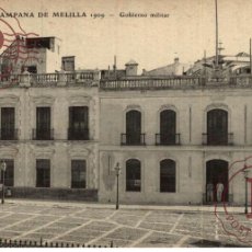 Postales: CAMPANA DE MELILLA 1909 GOBIERNO MILITAR