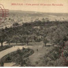 Postales: MELILLA. - VISTA PARCIAL DEL PARQUE HERNANDEZ