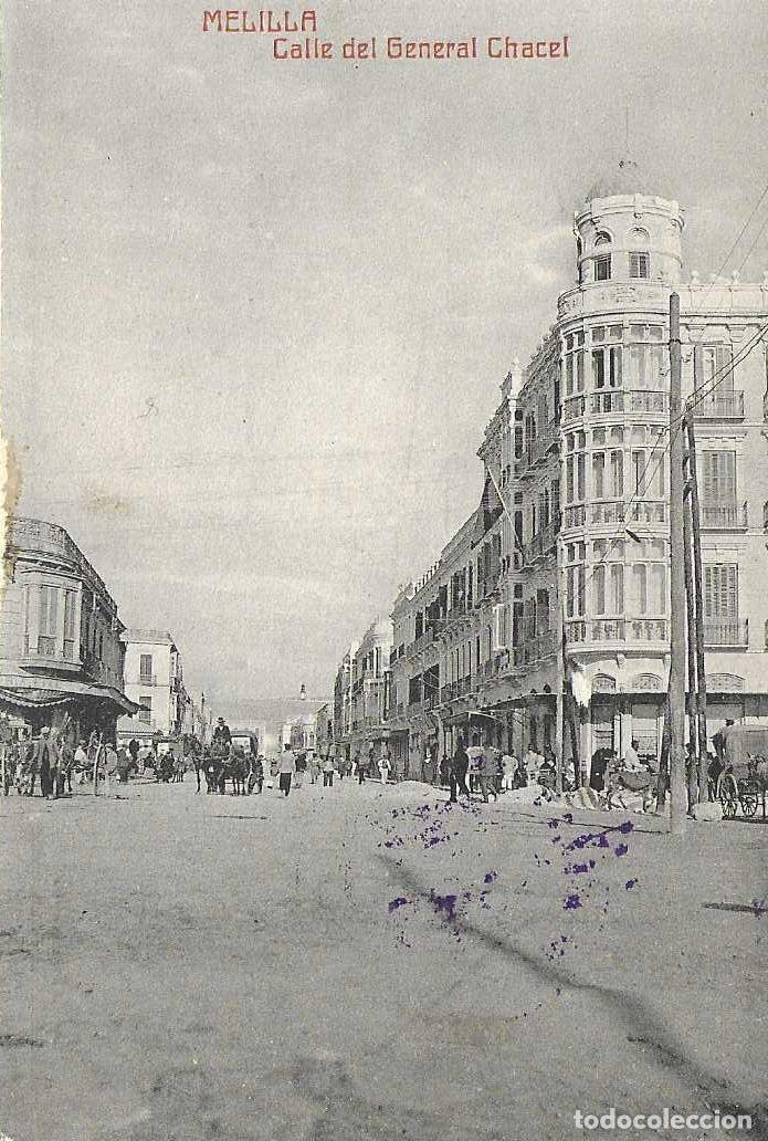 Postales: MELILLA - CALLE DEL GENERAL CHACEL - S/C