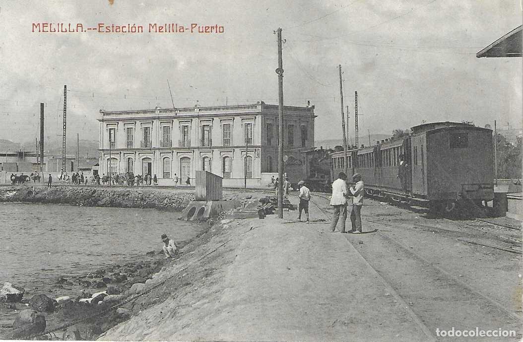 Postales: MELILLA - ESTACIÓN MELILLA PUERTO - FOTOTIPIA CASTAÑEIRA Y ALVAREZ - SIN CIRCULAR