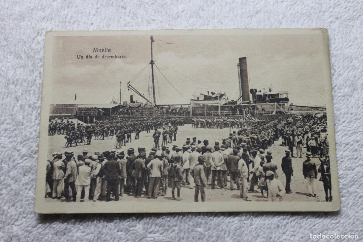 Postales: MELILLA MUELLE UN DIA DE DESEMBARCO - Foto 1