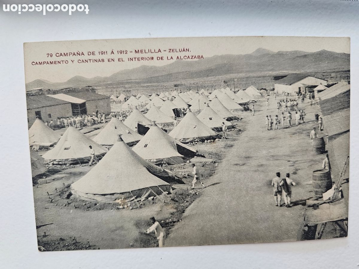 Postales: Tarjeta postal de Union postal Universal n&deg;79 Campa&ntilde;a 1911 Melilla Zeluan Campamento y cantinas