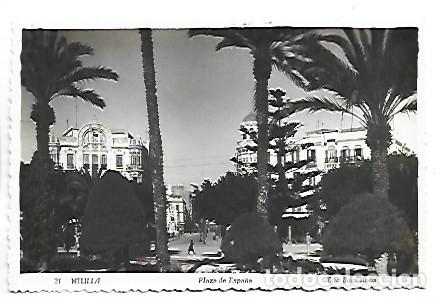 Postales: PLAZA DE ESPA&Ntilde;A.- MELILLA