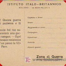 Postales: TARJETA POSTAL DE CAMPAÑA. ISTITUTO ITALO-BRITANNICO. ZONA DI GUERRA. 