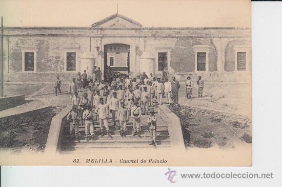 Postales: POSTAL - 32. MELILLA - Cuartel de Palacio - Foto 1