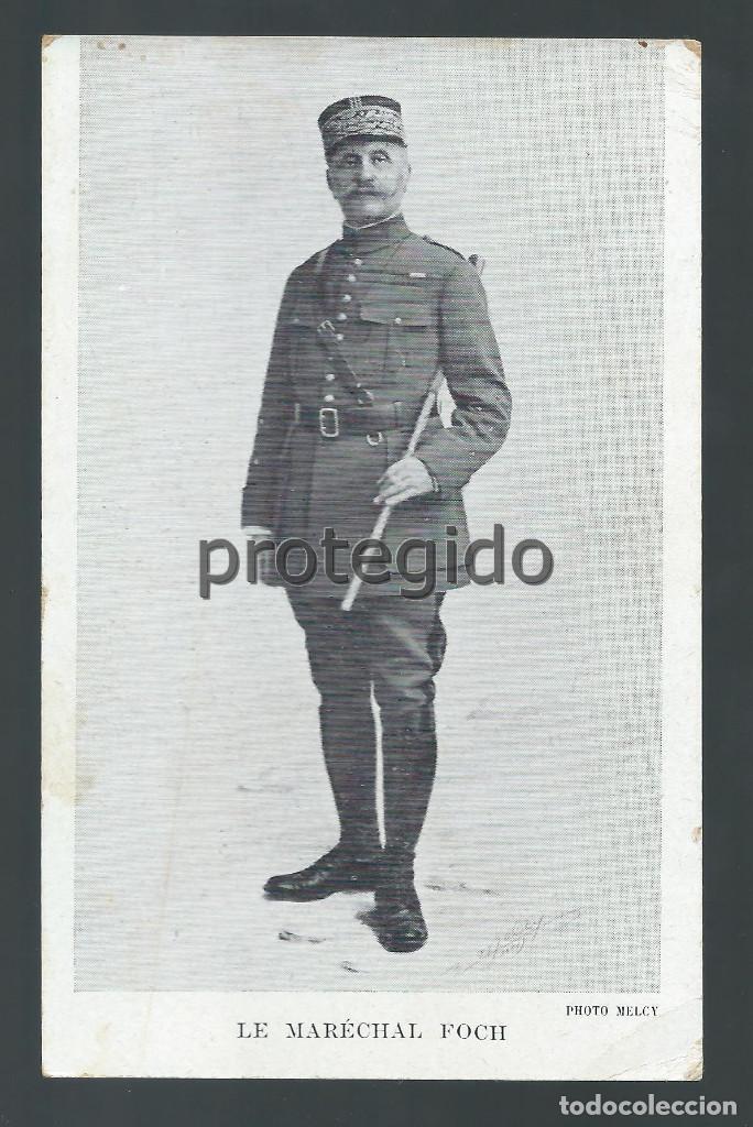 Postales: POSTAL. LE MARECHAL FOCH. - Foto 1