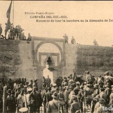 Postales: CAMPAÑA DEL RIF. 1921. MOMENTO DE IZAR LA BANDERA EN LA ALCAZABA DE ZELUAN. HAUSER Y MENET.