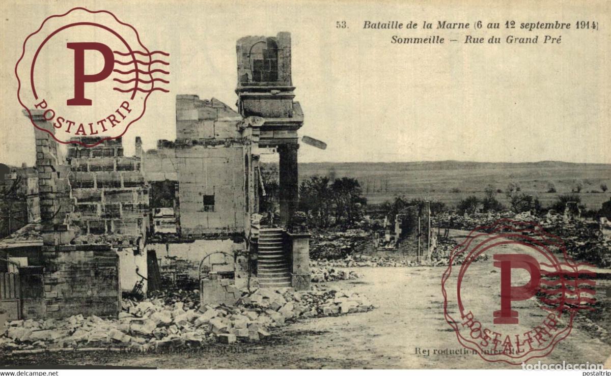 Cartes Postales: BATAILLE DE LA MARNE 12 SEPTEMBRE 1914 SOMMEILLE RUE DU GRAND PR&Eacute; GUERRE GUERRA WAR