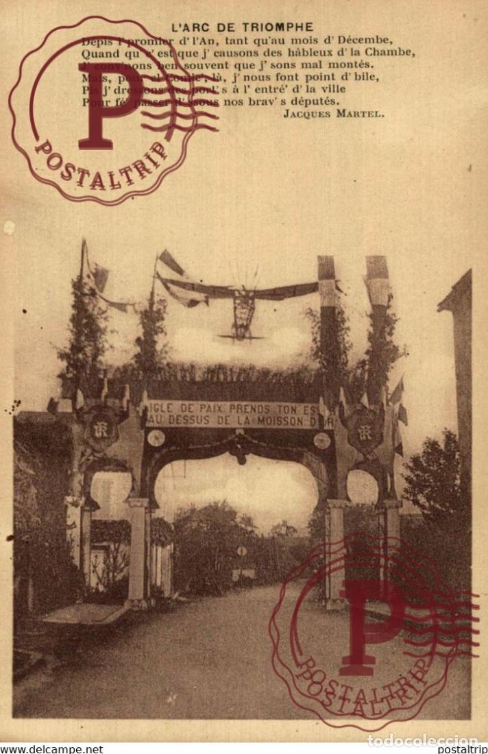 Postkarten: LARC DE TRIOMPHE, JACQUES MARTEL D&Eacute;PIS L&iexcl;PROMIER D LAN, TANT QUAU MOIS DDECEMBE... MILITAIRE