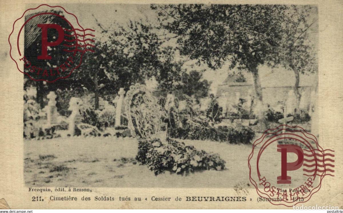 Postales: CIMETI&Egrave;RE DES SOLDATS TU&Eacute;S AU CESSIER DE BEUVRAIGNES SOMME 1915 MILITARY MILITAIRE GUERRE WAR