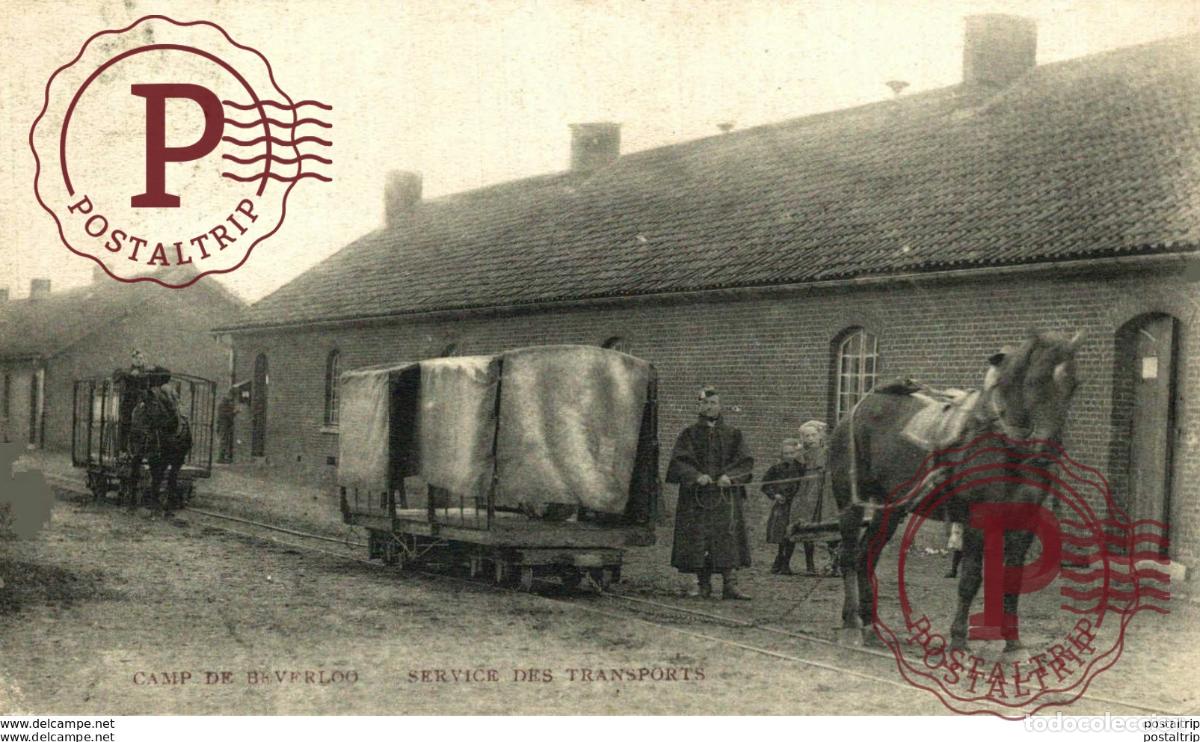 Postales: Service des transports BOURG LEOPOLD Camp de BEVERLOO KAMP Leopoldsburg WWICOLLECTION