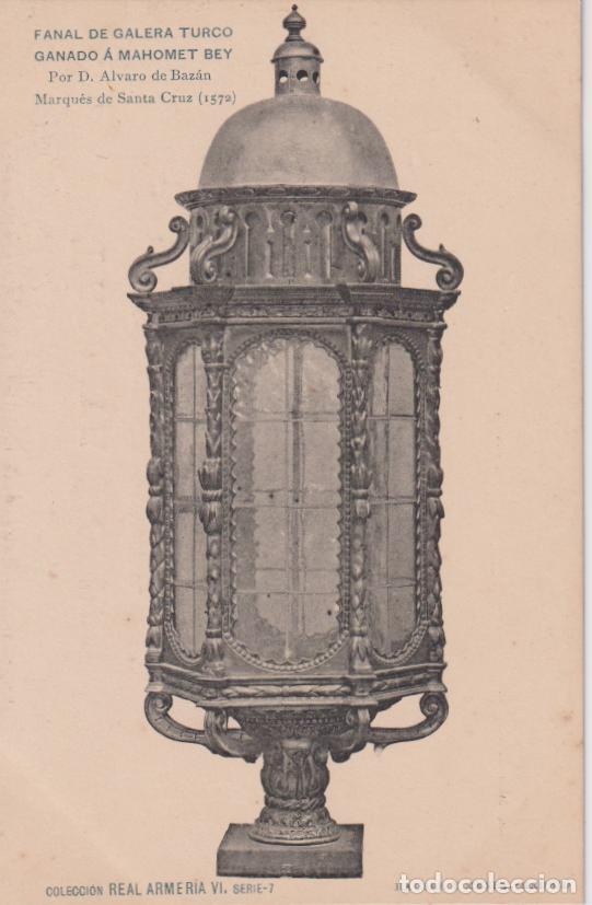 Postales: SERIE REAL ARMERIA VI SERIE 7 - FANAL DE GALERA TURCO - HAUSER Y MENET - S/C
