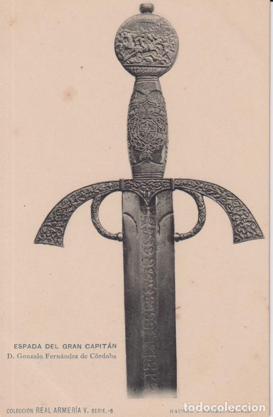 Postales: REAL ARMERIA V SERIE 6 - ESPADA DEL GRAN CAPITAN - HAUSER Y MENET - S/C