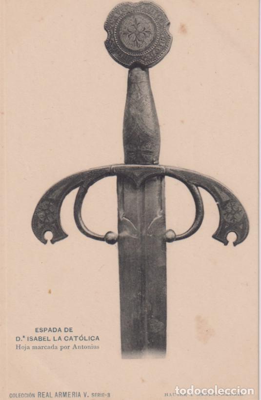Postales: REAL ARMERIA V SERIE 3 - ESPADA DE ISABEL LA CAT&Oacute;LICA - HAUSER Y MENET - S/C