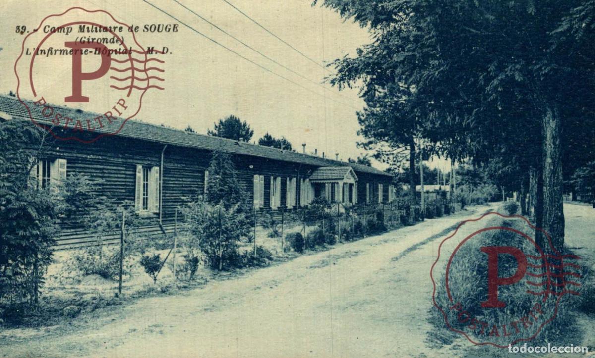 Postales: CAMP MILITAIRE DE SOUGR LINFIRMERIE-HOPITAL MILITAR. MILITAIRE.