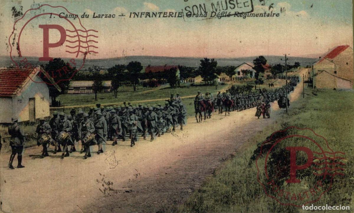 Postales: CAMP DU LARZAC INFANTERIE GRAN DEFILE REGIMENTAIRE MILITAR. MILITAIRE.