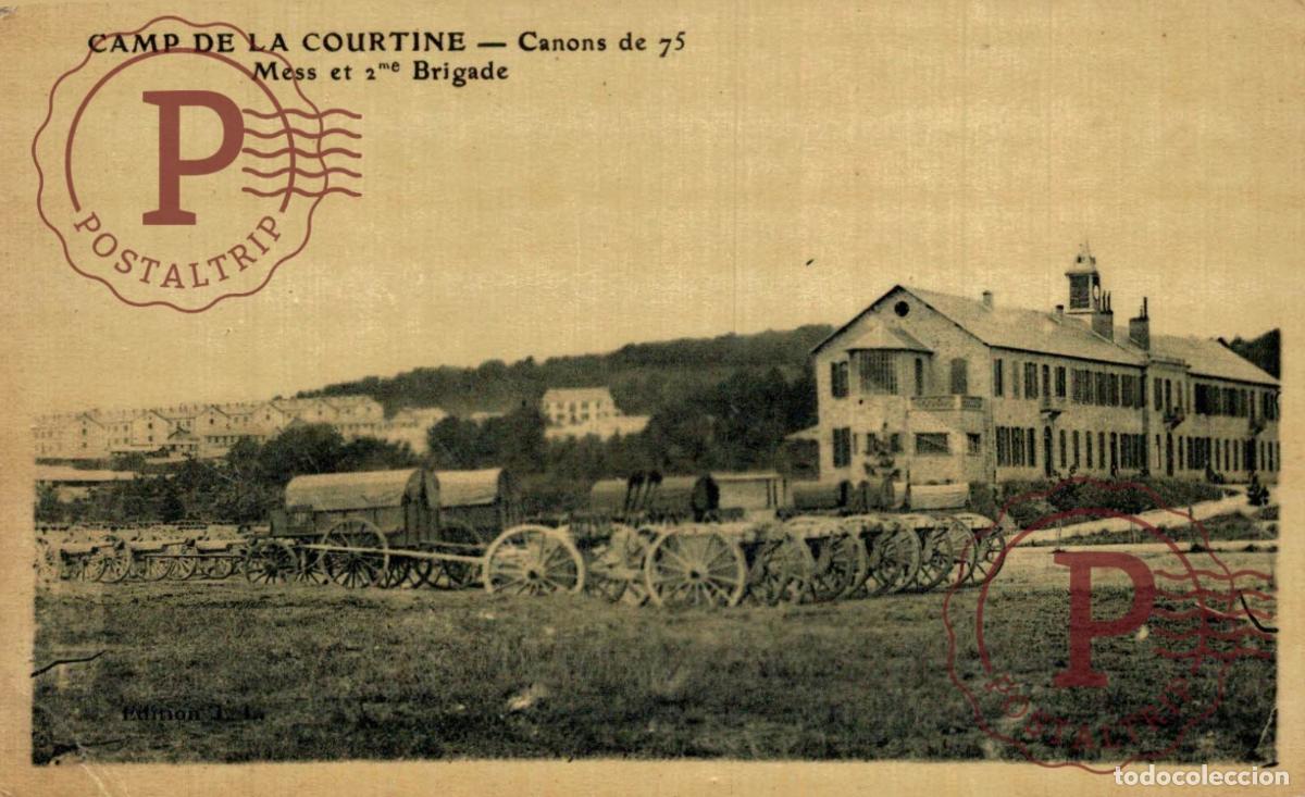 Cartes Postales: CAMP DE LA CORTINE CANONS MESS ET 2 BRIGADE. MILITAR. MILITAIRE.
