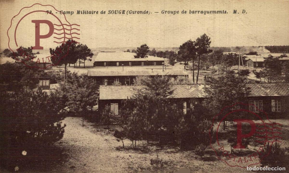 Postkarten: CAMP MILITAIRE DE SOUGE GROUPE DE BARRAQUEMENTS. MILITAR. MILITAIRE.