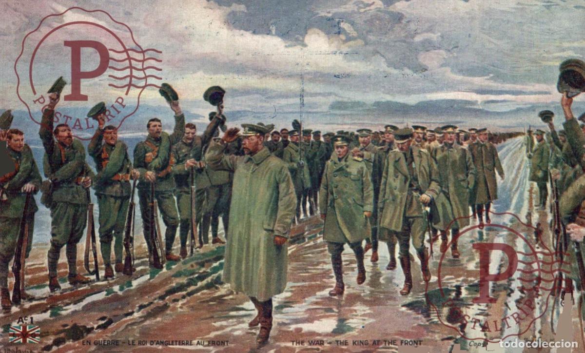 Postales: EN GUERRE. LE ROI DANGLETERRE AU FRONT. MILITAR. MILITAIRE.