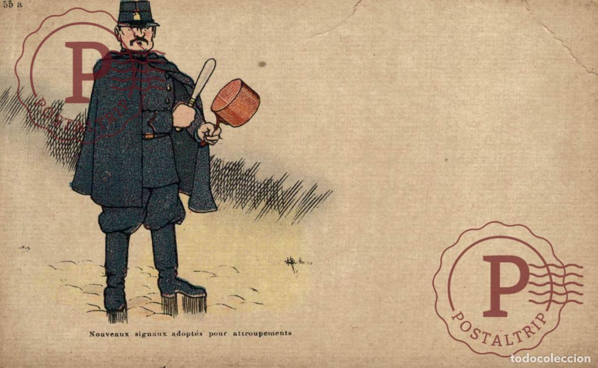 Postales: NOUVEAUX SIGNAUX ADOPT&Eacute;S POUR ATTROUPEMENTS. MILITAR. MILITAIRE.