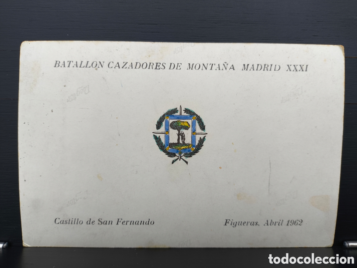 Postales: Antigua fotograf&iacute;a recuerdo militar Batall&oacute;n Cazadores de Monta&ntilde;a Madrid XXXI Figueras Abril 1962