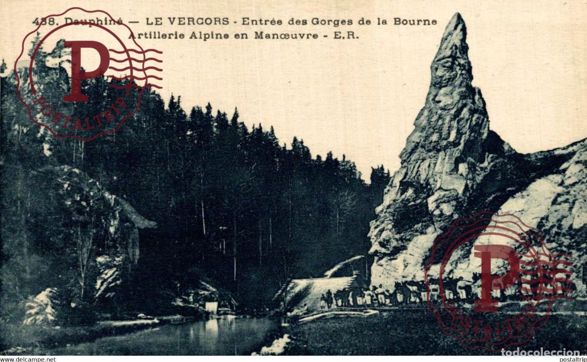 Postales: Dauphine Le Vergors Entr&eacute;e des Gorges de la Bourne MILITARY MILITAIRE MILIT&Auml;R