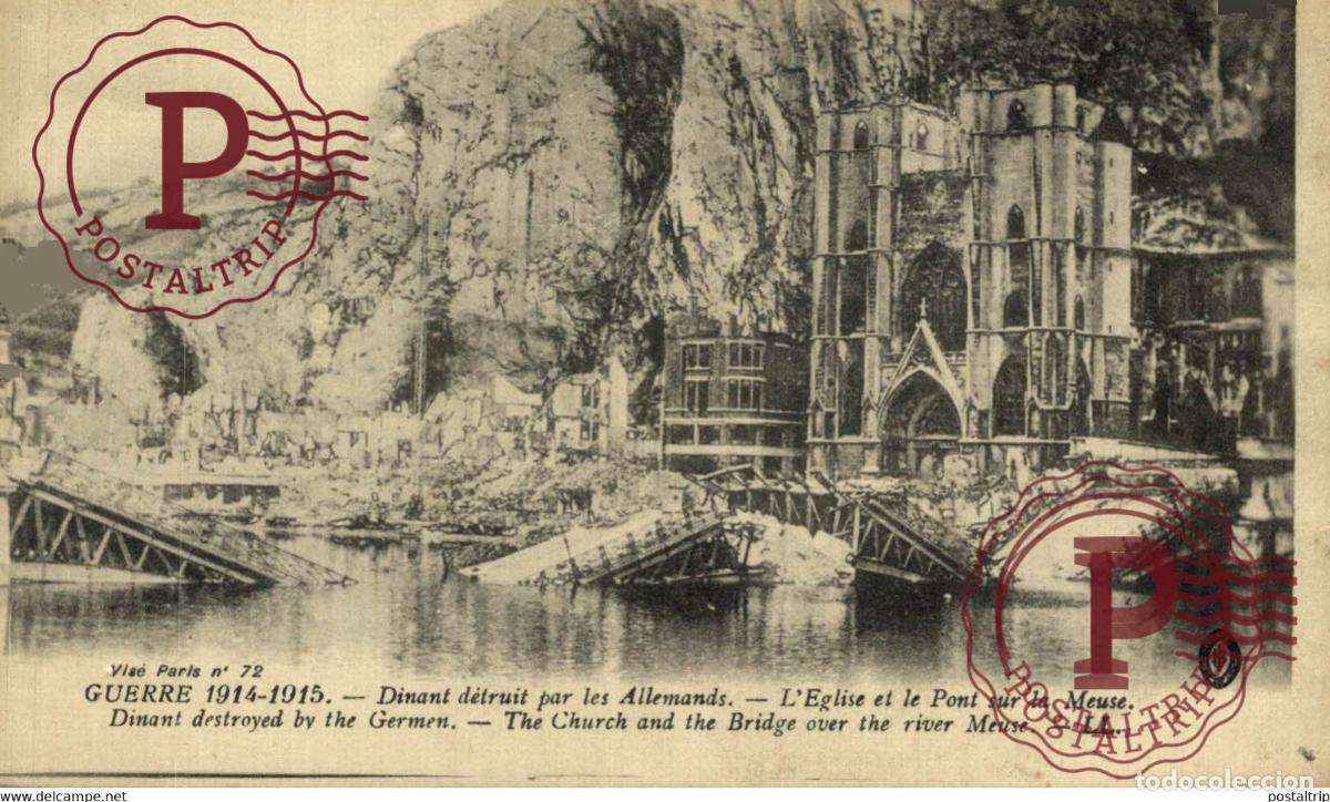 Postales: GUERRE 1914 1915 DINANT D&Eacute;TRUIT PAR LES ALLEMANDS L&Eacute;GLISE ET LE PONT SUR LA MEUSE MILITARY MILITA