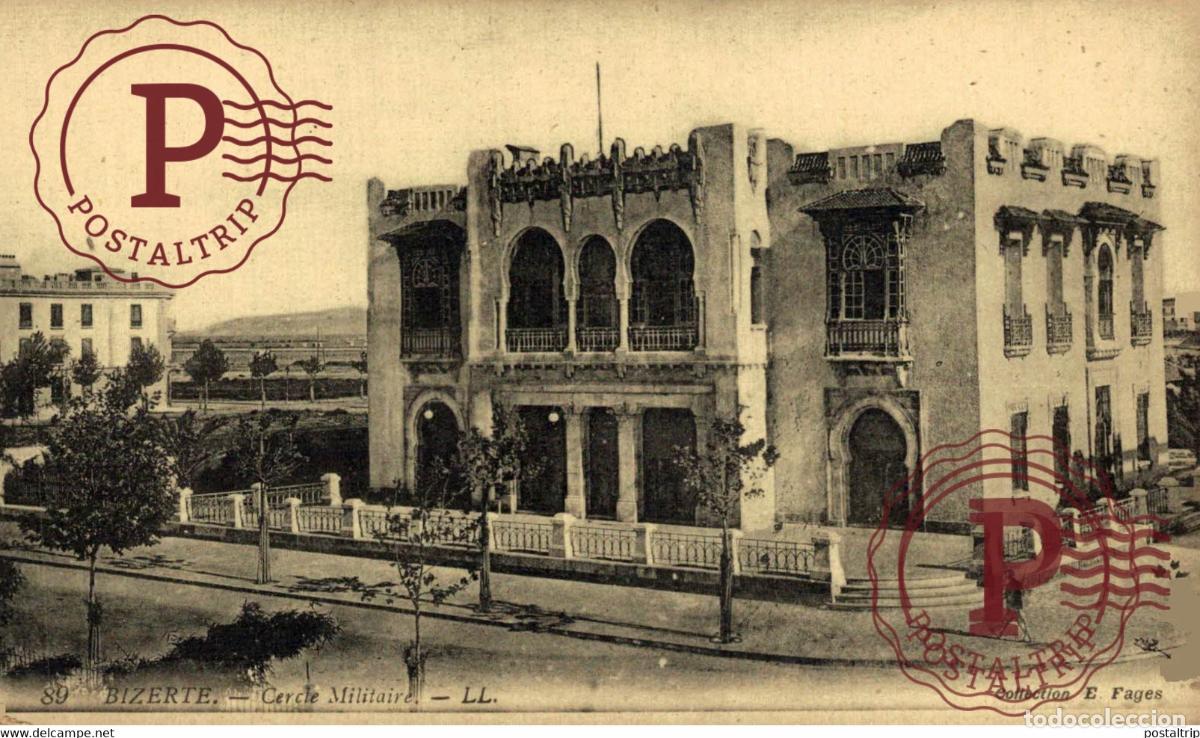 Postales: BIZERTE CERCLE MILITAIRE COLLECTION E FAGES MILITARY MILITAIRE MILIT&Auml;R