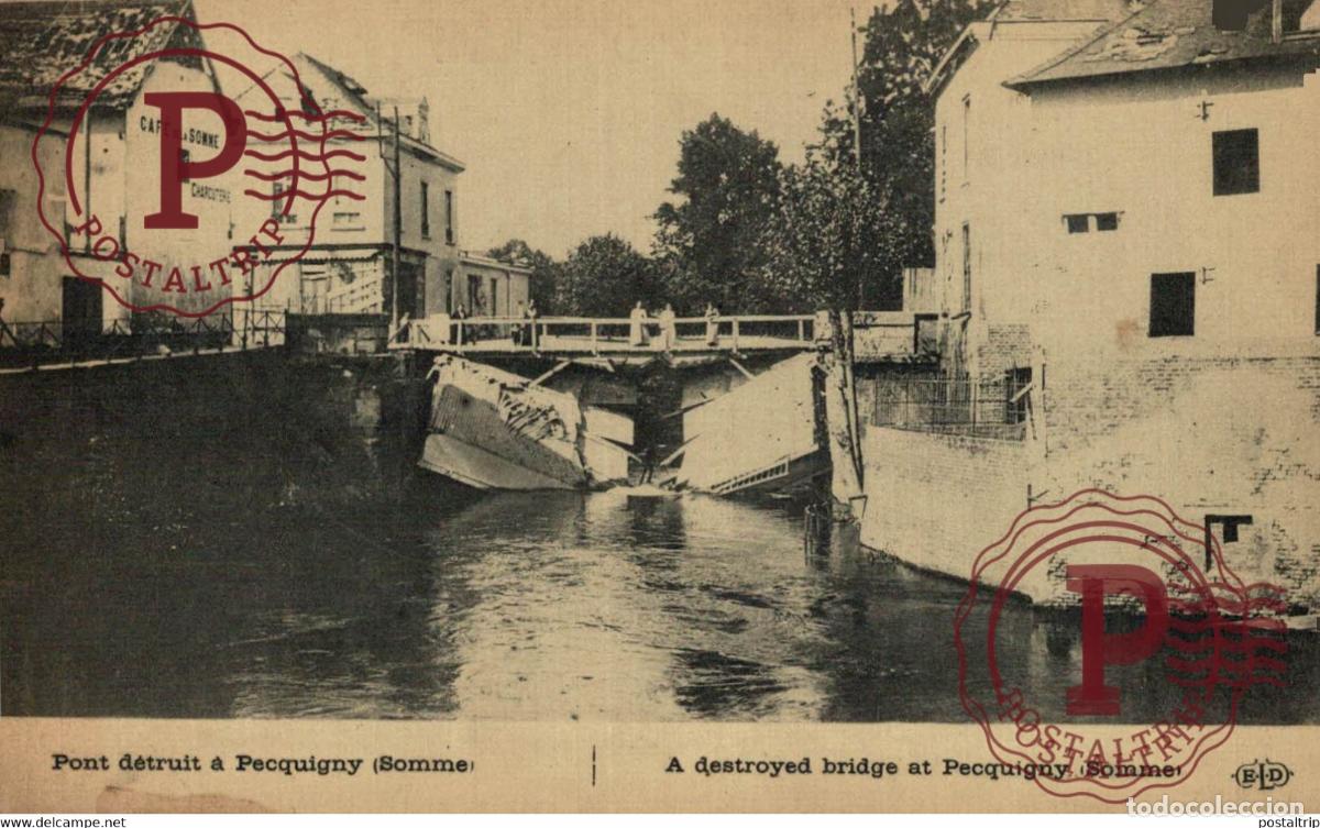 Postales: Pont detruit a Pecquigny MILITARY MILITAIRE MILIT&Auml;R