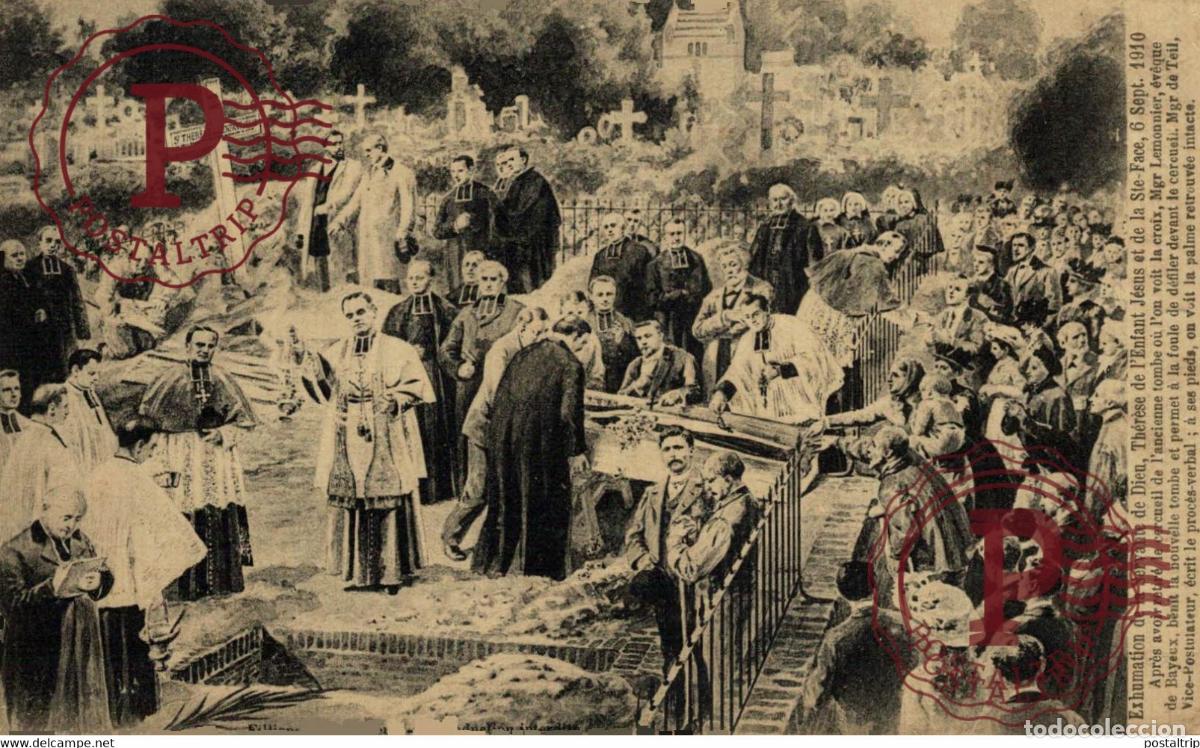 Postales: EXHUMATION DE LA SERVANTE DE DIEN, TH&Eacute;R&Egrave;SE DE LENFANT JESUS ET DE LA STE FACE SEP 1910 GUERRE WAR M